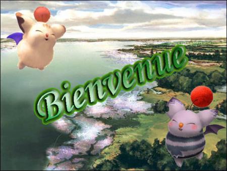 soyez les biens venus